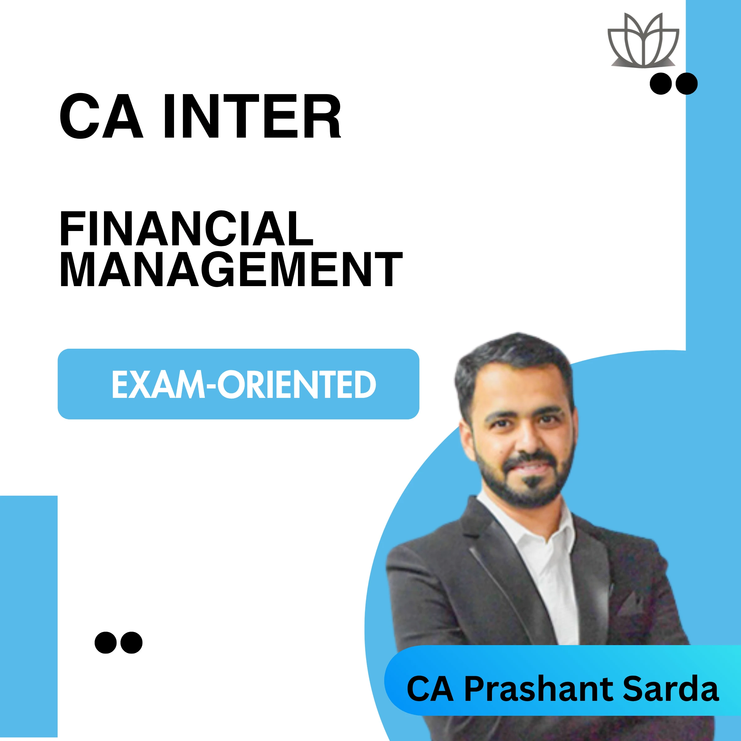 CA Inter | Financial Management (FM) | Exam-Oriented | Live Guidance Batch | CA Prashant Sarda | Jan 2026 Exam